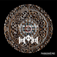 Slow Nomaden - Namaste (Radio-Edit)