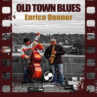 Enrico Donner - Old Town Blues