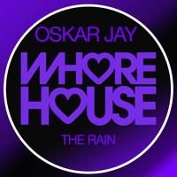 Oskar Jay - The Rain