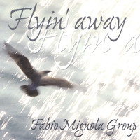 Fabio Mignola - Flyin' away