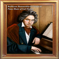 John Ogdon - Beethoven Hammerklavier Sonata & Piano Music of Carl Nielsen