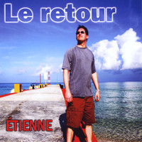 Etienne - Le Retour