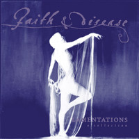 Faith & Disease - Lamentations: A Collection