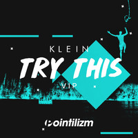 Klein (UK) - Try This VIP