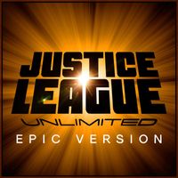 L'Orchestra Cinematique - Main Theme (from "Justice League Unlimited") (Epic Version)