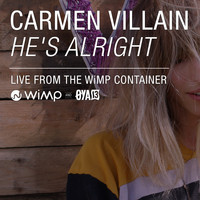 Carmen Villain - He's Alright