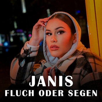 Janis - Fluch oder Segen