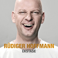 Rüdiger Hoffmann - Ekstase