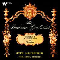 Otto Klemperer - Beethoven: Symphony No. 8, Op. 93 & Coriolan Overture, Op. 62