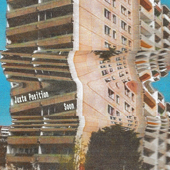 Juxta Position - Soon