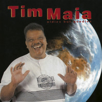 Tim Maia - Oldies But Goodies