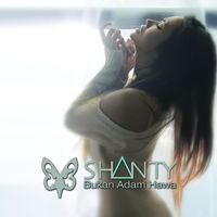 Shanty - Bukan Adam Hawa