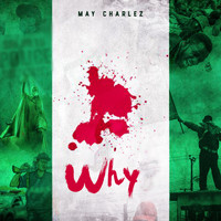 May Charlez - Why
