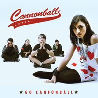 Cannonball - Go Cannonball