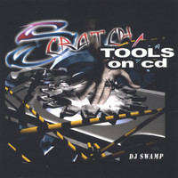 DJ Swamp - Scratch Tools On Cd