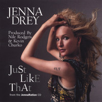 Jenna Drey - 'Just Like That' JennaRation