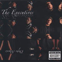 The Executives - Dope Music