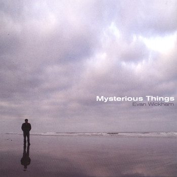 Evan Wickham - Mysterious Things