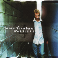 Jason Farnham - Barriers