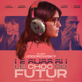 Various Artists - Le choc du futur (Original Motion Picture Soundtrack)