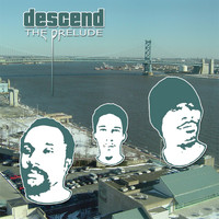 Descend - The Prelude