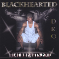 Dro - Blackhearted