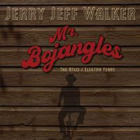 Jerry Jeff Walker - Mr. Bojangles: The Atco / Elektra Years