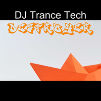 DJ Trance Tech / - Destroyer