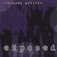 Unknown Artists - exposed