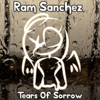 Ram Sanchez / - Tears of Sorrow