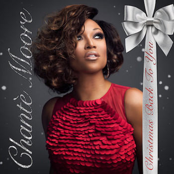 Chanté Moore - Christmas Back to You