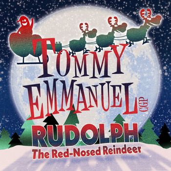 Tommy Emmanuel - Rudolph the Red-Nosed Reindeer (Live)