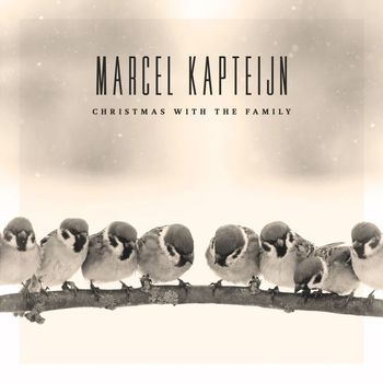 Marcel Kapteijn - Christmas With The Family