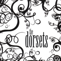 The Dorsets - We Can Do No Wrong