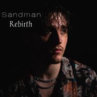 Sandman - Rebirth (Explicit)