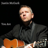 Justin McGurk - You Are