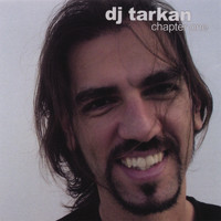 DJ Tarkan - Chapter One
