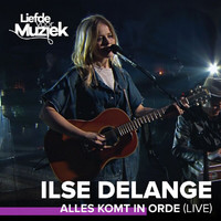 Ilse DeLange - Alles Komt In Orde (Live)