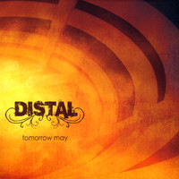 Distal - Tomorrow May