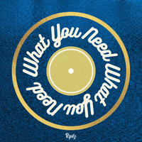 Rydz - What You Need