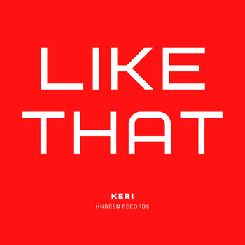 Keri - Like That