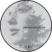 Franco Villaflor - Lie to Me
