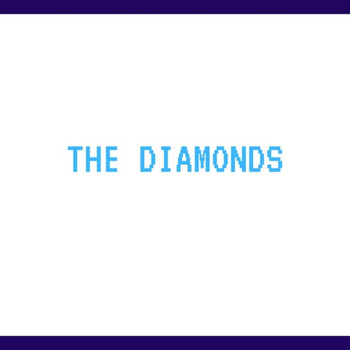The Diamonds - Sociopath