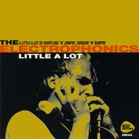 The Electrophonics - Little A Lot