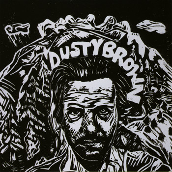 Dusty Brown - Dusty Brown