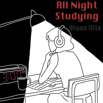 Various Artists - All Night Studying Blues Hits