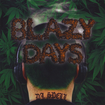 DJ Spell - Blazy Days