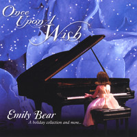 Emily Bear - Once Upon A Wish