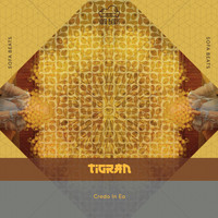 Tigran - Credo in Ea