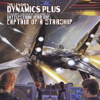 Dynamics Plus - Battlestrux Year One: Captain of a  Starship